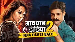 Savdhaan India India Fights Back