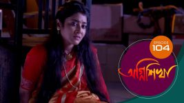 Agnishikha (Bengali) S01E104 3rd May 2021 Full Episode