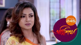 Agnishikha (Bengali) S01E245 26th October 2021 Full Episode