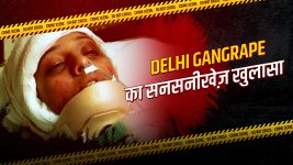 Crime Patrol Satark S01E296 Delhi Rape Case Full Episode