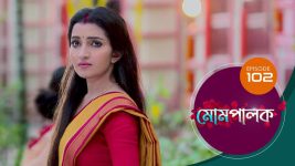 Mompalak S01E102 2nd September 2021 Full Episode