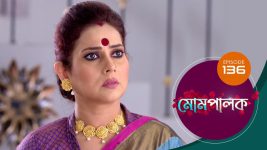 Mompalak S01E136 6th October 2021 Full Episode