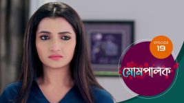 Mompalak S01E19 10th May 2021 Full Episode