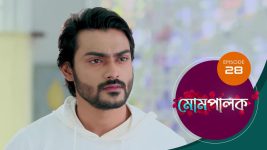 Mompalak S01E28 17th May 2021 Full Episode