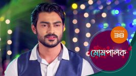 Mompalak S01E38 30th June 2021 Full Episode