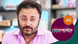 Mompalak S01E45 7th July 2021 Full Episode