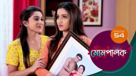 Mompalak S01E54 16th July 2021 Full Episode