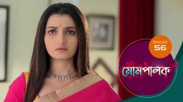 Mompalak S01E56 18th July 2021 Full Episode