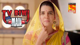 TV, Biwi Aur Main S01E28 Priya To Play Kushal's Second Wife? Full Episode