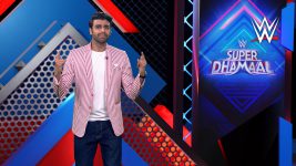 WWE Super Dhamaal S01E00 Super Dhamaal - 6th Mar 2022 (English) Full Episode