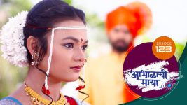 Abhalachi Maya S01 E123 7th March 2022