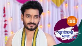 Abhalachi Maya S01 E198 30th May 2022