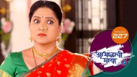 Abhalachi Maya S01 E227 1st July 2022