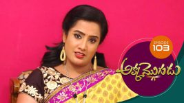 Akka Mogudu S01E103 17th October 2018 Full Episode