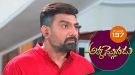 Akka Mogudu S01E137 4th November 2018 Full Episode