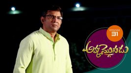 Akka Mogudu S01E31 9th July 2018 Full Episode