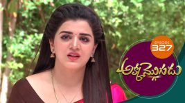 Akka Mogudu S01E327 27th August 2019 Full Episode