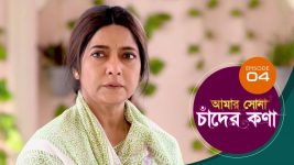 Amar Shona Chander Kona S01E04 31st March 2022 Full Episode