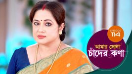 Amar Shona Chander Kona S01E114 19th July 2022 Full Episode