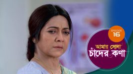 Amar Shona Chander Kona S01E16 12th April 2022 Full Episode