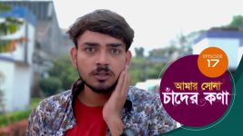 Amar Shona Chander Kona S01E17 13th April 2022 Full Episode