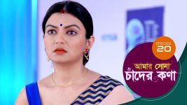 Amar Shona Chander Kona S01E20 16th April 2022 Full Episode