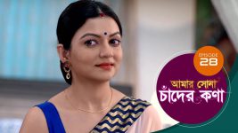 Amar Shona Chander Kona S01E28 24th April 2022 Full Episode
