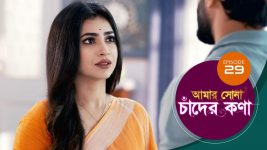 Amar Shona Chander Kona S01E29 25th April 2022 Full Episode