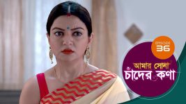 Amar Shona Chander Kona S01E36 2nd May 2022 Full Episode