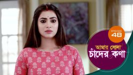 Amar Shona Chander Kona S01E48 14th May 2022 Full Episode