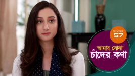 Amar Shona Chander Kona S01E57 23rd May 2022 Full Episode