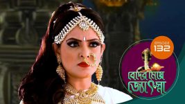 Beder Meye Jyotsna S01E131 14th June 2019 Full Episode