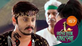 Beder Meye Jyotsna S01E157 9th July 2019 Full Episode