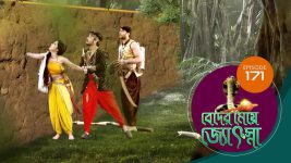 Beder Meye Jyotsna S01E171 23rd July 2019 Full Episode