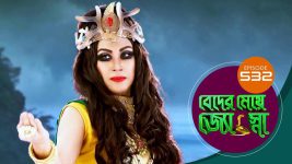 Beder Meye Jyotsna S01E532 12th October 2020 Full Episode