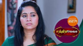 Chandralekha S01 E2271 13th August 2022