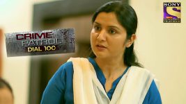 Crime Patrol Dial 100 S01E745 Who To Blame? Full Episode