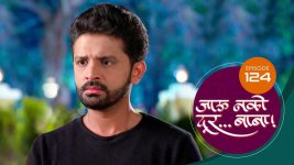 Jaau Nako Dur Baba S01 E124 8th March 2022