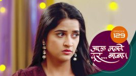 Jaau Nako Dur Baba S01 E129 14th March 2022