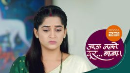 Jaau Nako Dur Baba S01 E231 6th July 2022