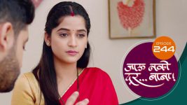 Jaau Nako Dur Baba S01 E244 20th July 2022