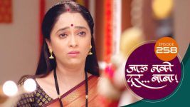 Jaau Nako Dur Baba S01 E258 4th August 2022