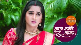 Jaau Nako Dur Baba S01 E288 7th September 2022