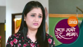 Jaau Nako Dur Baba S01 E318 11th October 2022