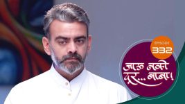 Jaau Nako Dur Baba S01 E332 26th October 2022