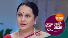 Jaau Nako Dur Baba S01 E333 27th October 2022