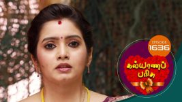 Kalyana Parisu S01E1636 19th July 2019 Full Episode