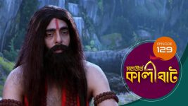 Mahatirtha Kalighat S01E128 11th June 2019 Full Episode