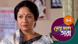 Meghe Dhaka Tara S01 E94 29th June 2022