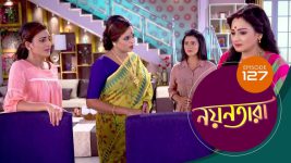 Nayantara (bengali) S01 E127 23rd August 2021